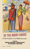 Cultural History of the Avant-Garde in the Nordic Countries 1925-1950