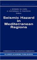 Seismic Hazard in Mediterranean Regions