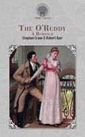 The O'Ruddy: A Romance(Throne Classics)