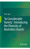 'In Considerable Variety' Introducing the Diversity of Australia's Insects