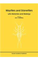 Mayflies and Stoneflies: Life Histories and Biology