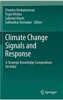 Climate Change Signals and Response