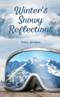 Winter's Snowy Reflections