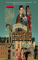 Improbable Tales of Baskerville Hall Book 1