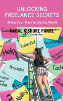 Unlocking Freelance Secrets