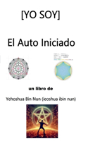 [Yo Soy] El Auto Iniciado