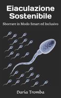 Eiaculazione Sostenibile