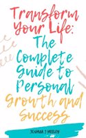 Transform Your Life
