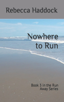 Nowhere to Run