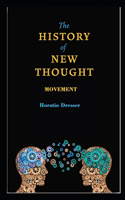 A History of the New Thought Movement illustrated