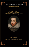 William Shakespeare collection: tempest & The Two Gentlemen of Verona BY William Shakespeare