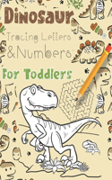 Dinosaur Tracing Letters and Numbers For Toddlers