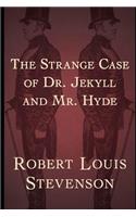 The Strange Case Of Dr. Jekyll And Mr. Hyde: Annotated (Horror Fiction)