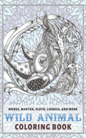 Wild Animal - Coloring Book - Moose, Marten, Sloth, Lioness, and more