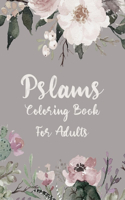 Pslams Coloring Book for Adults: A Cute Pslams Coloring Book with 45 unique pages, Includes Entire Book of Psalms-Connect with God's Inspired Word Through (scripture coloring books 