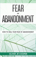 Fear of Abandonment