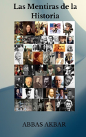 Las Mentiras de la Historia