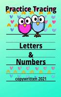 Practice Tracing Letters and Numbers