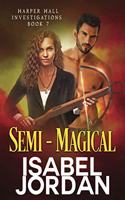 Semi-Magical