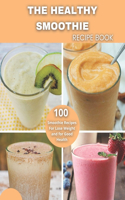 The Healthy Smoothie recipe book