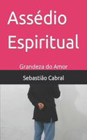 Obsessão Espiritual.