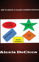 How to Create a College Learning Portfolio