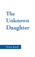 Unknown Daughter