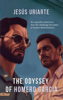 Odyssey of Homero Garcia