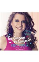 The Courage to Compete