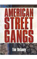American Street Gangs