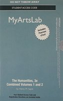 New Mylab Arts with Pearson Etext -- Standalone Access Card -- For the Humanities: Culture, Continuity and Change, Combined Volume
