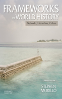Frameworks of World History, Combined Volume