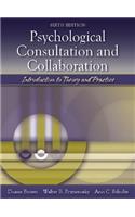 Psychological Consultation and Collaboration: Introduction to Theory and Practice