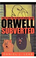 Orwell Subverted