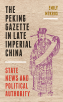 Peking Gazette in Late Imperial China