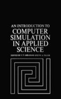 An Introduction to Computer Simulation in Applied Science: (English)