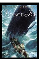 Voyage of Ice