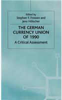 German Currency Union of 1990