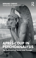 Apres-coup in Psychoanalysis