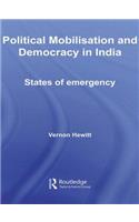 Political Mobilisation and Democracy in India