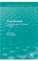 Knut Wicksell (Routledge Revivals): Selected Essays in Economics, Volume 2