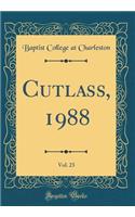 Cutlass, 1988, Vol. 23 (Classic Reprint)
