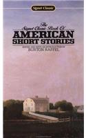 American Short Stories, The Signet Classic Book of (Signet classics)