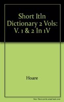 Short Itln Dictionary 2 Vols