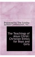 The Teachings of Jesus Christ