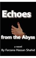 Echoes from the Abyss