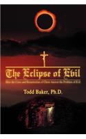 Eclipse of Evil