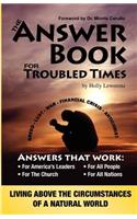 ANSWER BOOK for Troubled Times