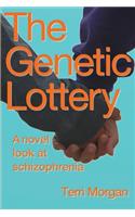 Playing the Genetic Lottery