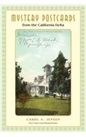 Mystery Postcards from the California Delta
